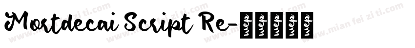 Mortdecai Script Re字体转换